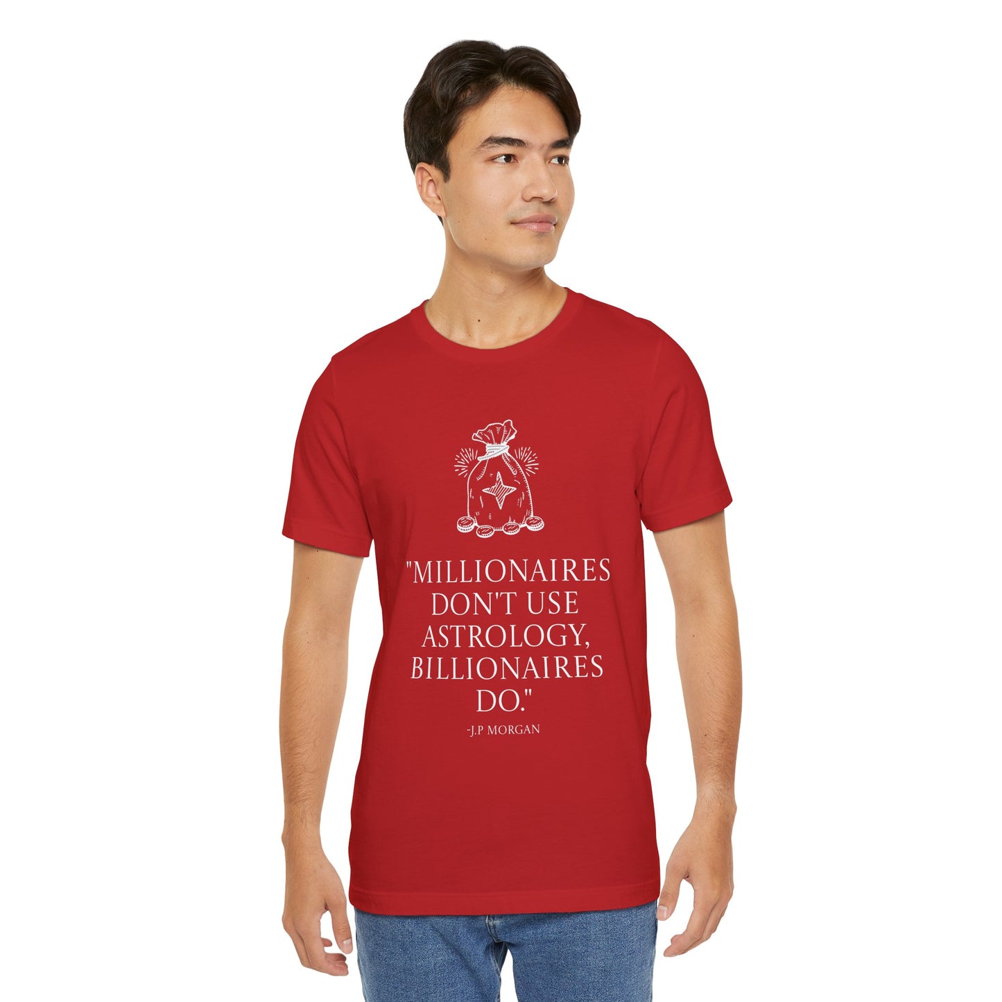 J.P Morgan Astrology Quote T-Shirt